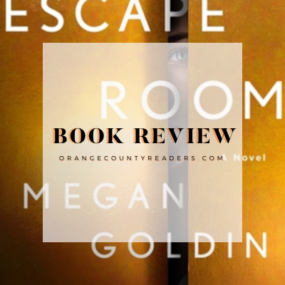 The Escape Room: A Novel by Megan Goldin, Paperback